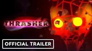 Thrasher  Official Trailer  Game Awards 2023 [upl. by Effie]