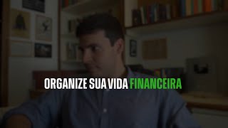 Organize a sua vida financeira [upl. by Kaule157]