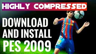 how to download PES 2009 full version [upl. by Grimaldi404]