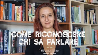 Come riconoscere chi sa parlare e scrivere [upl. by Undis]