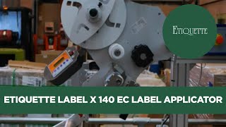 Etiquette Label X 140 EC Label Applicator [upl. by Senior]