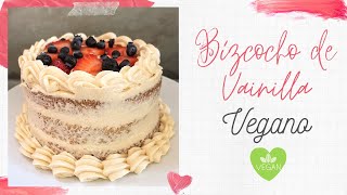 BIZCOCHO VEGANO DE VAINILLA RECETA FACIL  FELIZMENTE DULCE [upl. by Jaqitsch689]