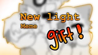 Gift new light meme [upl. by Lladnar560]