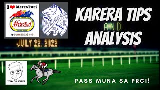 KARERA TIPS and ANALYSIS  July 22 2022  San Lazaro Leisure Park  Carmona Cavite [upl. by Nafri925]