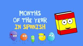 🇪🇸 Spanish months of the year childrens song  Los meses del año para los niños [upl. by Fu]