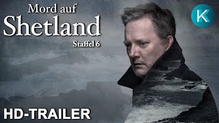 MORD AUF SHETLAND  Staffel 6  Trailer deutsch HD  KrimiKollegen [upl. by Merras]