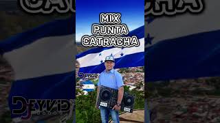 MIX PUNTA CATRACHA 🇭🇳🌴 BY DjDeyvidHtx 🔥 [upl. by Odraboel286]