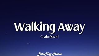 Craig David  Walking Away lyrics [upl. by Eiramalegna621]