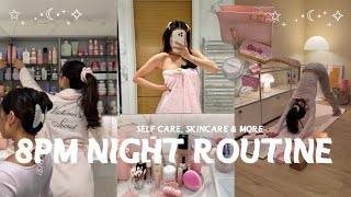 ✨8PM NIGHT ROUTINE✨ unwind with me  self care skincare yoga amp more [upl. by Tlok]