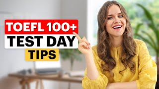 Achieving 100 on TOEFL Insider Tactics for Test Day [upl. by Martina]