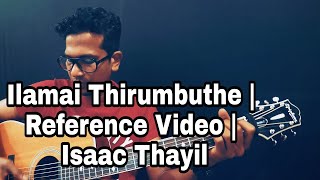 Ilamai Thirumbuthe  Petta  Anirudh  Reference Video  Rajinikanth  Isaac Thayil  Guitar Cover [upl. by Zingg]