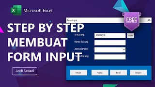 1 Jam Membuat Form Input VBA Excel Dari Awal Sampai Akhir Step By Step CRUD [upl. by Ahsaya]