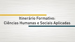 O NOVO ENSINO MÉDIO  Aula 7  Ciências humanas e sociais aplicadas [upl. by Bibbye]