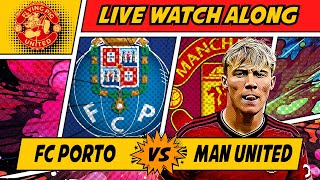 FC Porto VS Manchester United 33 LIVE WATCH ALONG Europa League [upl. by Strepphon243]