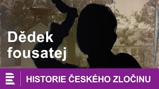 Historie českého zločinu Dědek fousatej [upl. by Arimas]