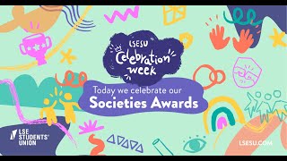 Societies Awards  LSESU Celebration Week Day 1 [upl. by Eneli874]