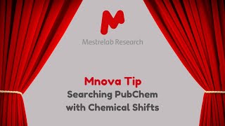 Mnova Tip 15  Searching PubChem with Chemical Shifts [upl. by Wivestad]