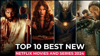 Top 10 New Netflix Original Series And Movies Released In 2024  Best Movies and Shows 2024 [upl. by Farver642]