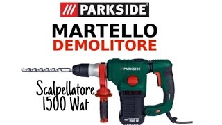 Recensione Trapano a Percussione Scalpellatore Parkside 1500W PBH 1500 F6 in Offerta da Lidl [upl. by Sesmar]