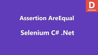 Selenium C AreEqual Method [upl. by Ainex]