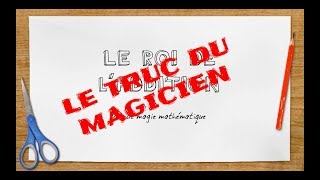 Mathémagie  Le roi de laddition Le truc du magicien [upl. by Almeria]