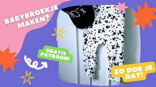 Babybroekje zelf maken of naaien   Tutorial met gratis patroon [upl. by Hsevahb]