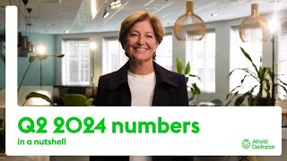 Ahold Delhaize Numbers in a nutshell Q2 2024 [upl. by Kay]