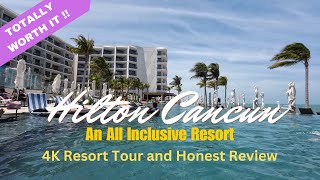 HILTON CANCUN  An All Inclusive Resort 2024  Mexico 4K Resort Tour amp Review [upl. by Ytok230]