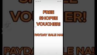 FREE SHOPEE VOUCHER CODE  FREE SHIPPING  PAYDAY SALE [upl. by Anirad]