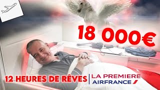 LE RÊVE DE MA VIE  12 heures à bord de LA PREMIERE avec AIR FRANCE [upl. by Lrad420]