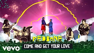 Redbone  Come and Get Your Love Official Music Video [upl. by Manthei]