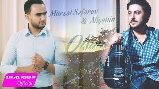 Mursel Seferov ft Alisahin  Olsun 2018 [upl. by Keller907]