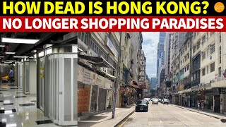 How quotDeadquot is Hong Kong Malls Deserted No Longer Shopping Paradises [upl. by Cleasta281]