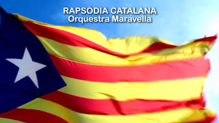 Orquestra Maravella  Rapsòdia Catalana [upl. by Anilag140]