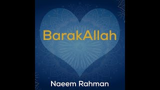 Barakallah  Naeem Rahman Official Nasheed  Vocals Only [upl. by Acul]