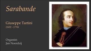 Sarabande by Giuseppe Tartini  Organist Jan Noordzij [upl. by Tades407]