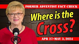 Where is the Cross Apr 27–May 3 2024 Q2L5 [upl. by Bills817]