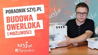 OWERLOK DOMOWY  budowa i możliwości  Poradnik SZYJPL [upl. by Aikam]