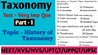 Histoty of Taxonomy All Imp Que Part  1NEETKVSNVSUPTGT UPPGT [upl. by Vincenty117]