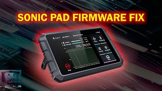 Sonic Pad Firmware FIX  Error Code  BedMeshSetDisable [upl. by Lahcear]