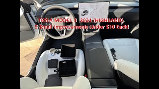 TESLA MODEL 3 2024 HIGHLAND 5 Small Improvements Under 10 Each [upl. by Madelin]