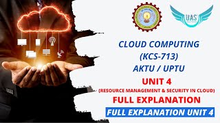 Cloud Computing Unit 4 Full Explanation  KCS713  AKTU  Unique AppSites [upl. by Caruso]