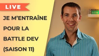 LIVE Je mentraîne pour la Battle Dev en JavaScript exercices saison 11 [upl. by Theobald919]