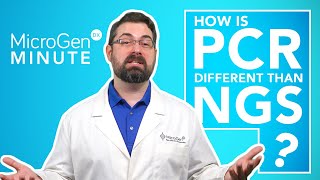 PCR amp NGS  Whats the Difference  MicroGenDX Minute Ep1 [upl. by Lark]