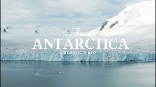 Antarctica Cinematic Video [upl. by Fazeli448]