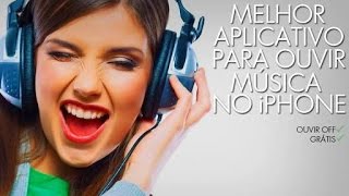 O melhor aplicativo para ouvir e baixar musicas grátis e offline no iPhone [upl. by Pigeon897]