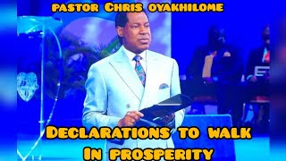 Declarations on how to walk in prosperity by Pastor Chris Oyakhilome [upl. by Ness]