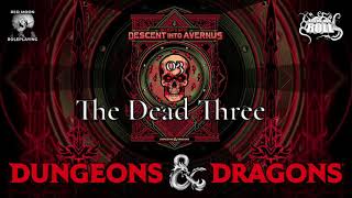 Baldurs Gate Descent into Avernus 03 The Dead Three Dungeons amp Dragons Actual Play [upl. by Odnalref]