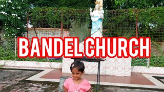 One Day Tour to Bandel Church Hooghly [upl. by Soalokin]