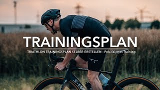 TRIATHLON TRAININGSPLAN SELBER ERSTELLEN  Polarisiertes Training [upl. by Eadrahc]